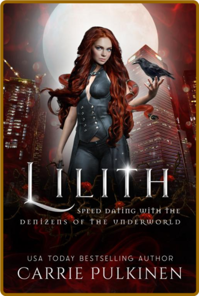 Lilith (Speed Dating with the D - Carrie Pulkinen 
