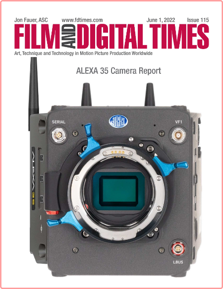 Film and Digital Times Issue 115-1 June 2022