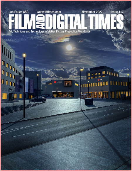 Film and Digital Times – Issue 117 – November 2022