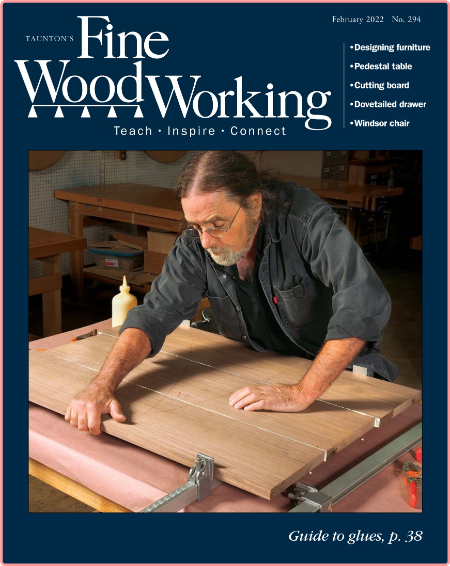 Fine Woodworking - Issue 294 [Jan-Feb 2022] (TruePDF)