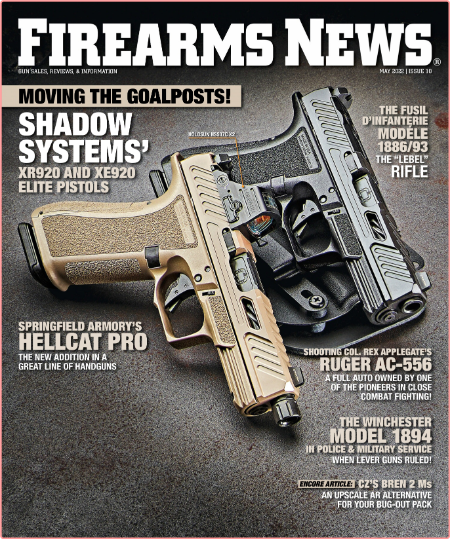 Firearms News-10 May 2022