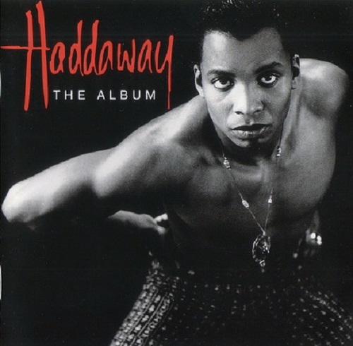 Haddaway - The Album (1993) (Lossless + MP3)