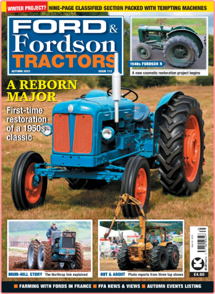 Ford and Fordson Tractors Issue 112-Autumn 2022
