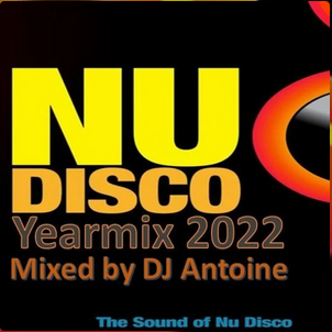 Dj Antoine - Nu Disco Yearmix 2022 Frontenfnc