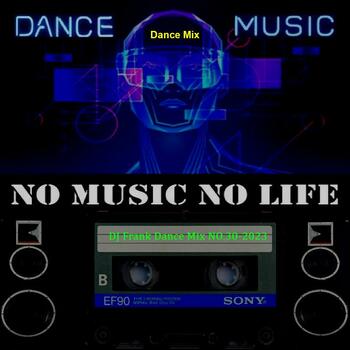 DJ Frank Dance Mix NO.30-2023 Frontomiso