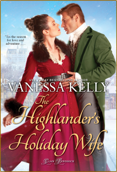 The Highlanders Holiday   -  Vanessa Kelly