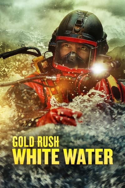 Gold Rush White Water S06E05 PROPER 1080p HEVC x265-MeGusta