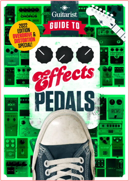 Guitarist Presents Guide to Effects Pedals 8th-Edition 2022