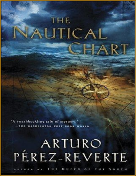 The Nautical Chart  A Novel of Adventure 
