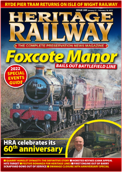 Heritage Railway – Issue 289 – January 21, 2022