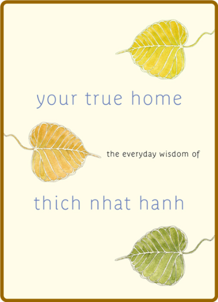 Your True Home (Shambhala, 2011)