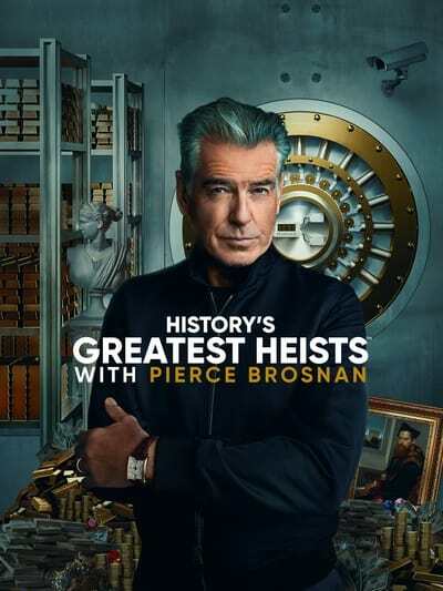 Historys Greatest Heists with Pierce Brosnan S01E01 XviD-AFG