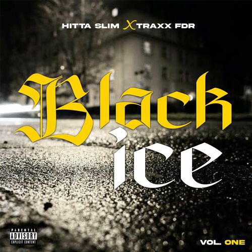 Hitta Slim & Traxx FDR - Black Ice Vol. 1