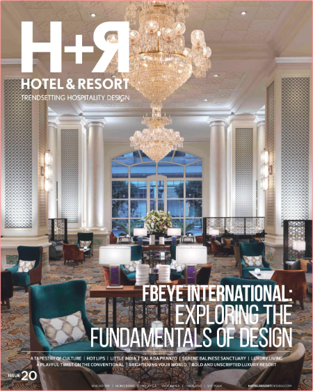 H+R Hotel and Resort Trendsetting Hospitality Design-Issue 20 2022