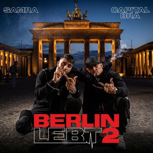 Capital Bra x Samra - Berlin Lebt 2 (2019)