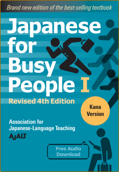 Japanese for Busy People Book 1, Revised 4th Edition