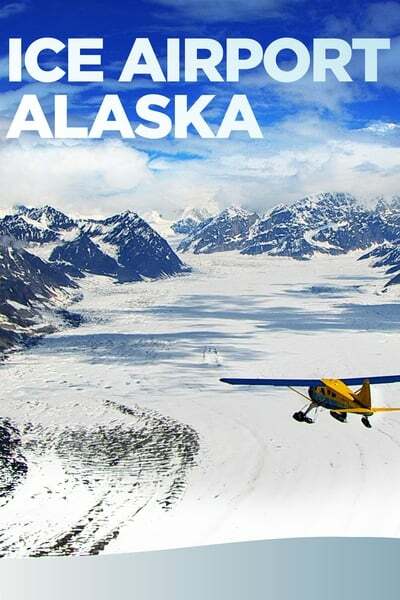 Ice Airport Alaska S03E04 Lifelines XviD-AFG