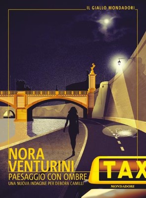 Nora Venturini - Paesaggio con ombre. Una nuova indagine per Debora Camilli (2022)