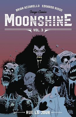 Moonshine - Volume 3 (Brian Azzarello e Eduardo Risso) (Giugno 2020)