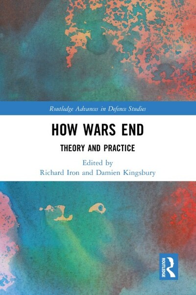 How Wars End - Theory and Practice