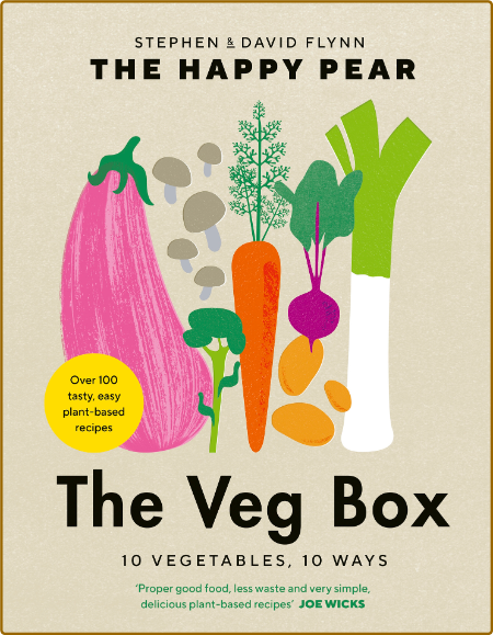 The Veg Box by David Flynn Stephen Flynn