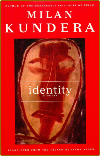 Identity 4 Novels and 1 Short Story Book