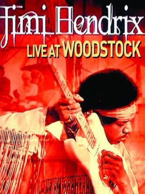 Jimi Hendrix - Live at Woodstock 1969