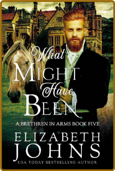 What Might Have Been - Elizabeth Johns