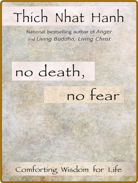 No Death, No Fear (Riverhead, 2002)