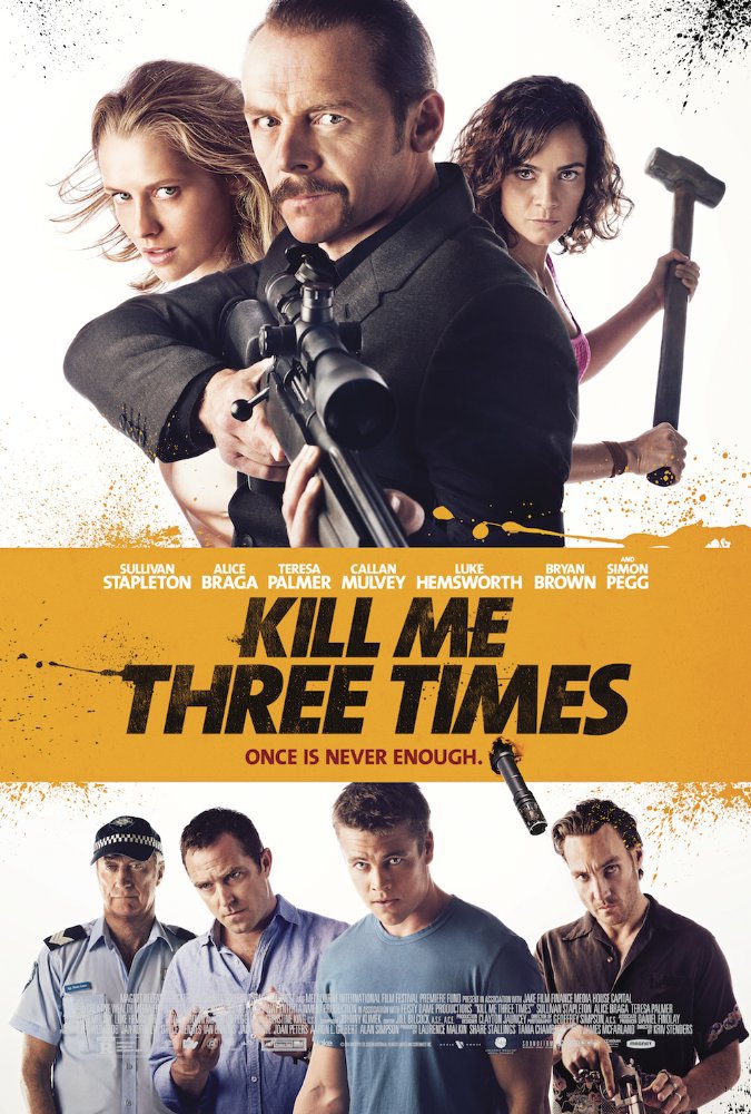 Re: Zabij mě třikrát / Kill Me Three Times (2014)