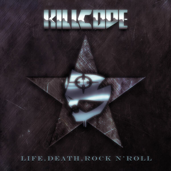 Killcode - Life, Death, Rock n' Roll (2023) [48kHz/24bit] Killcode.-.life.deathzndk2