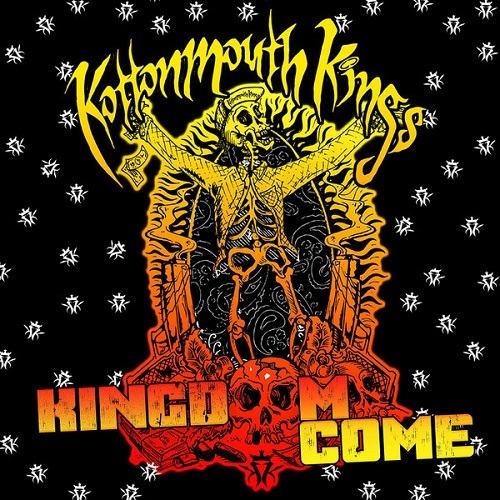 Kottonmouth Kings - Kingdom Come (Deluxe)