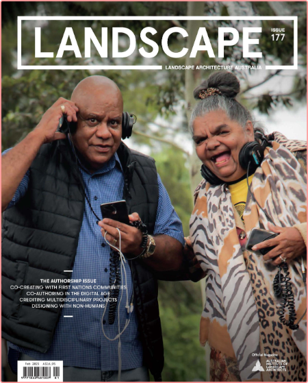 Landscape Architecture Australia-February 2023