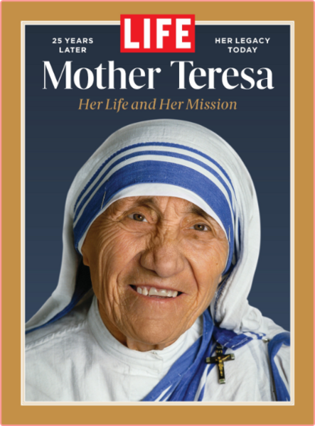 LIFE Mother Teresa-August 2022