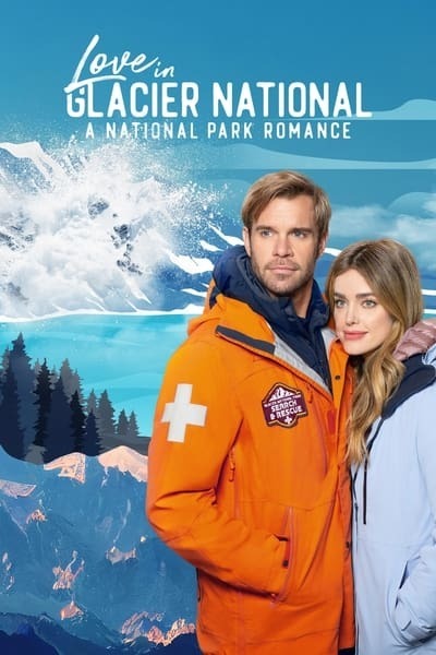 Love in Glacier National A National Park Romance (2023) 1080p WEBRip x264 AAC-AOC