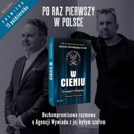 Łukasz Maziewski, Grzegorz Małecki - W cieniu. Kulisy wywiadu III RP