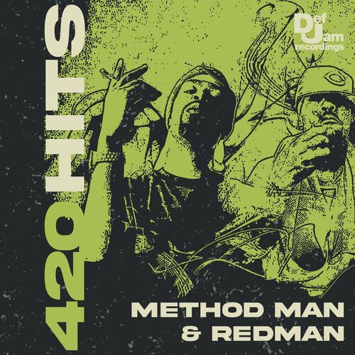 Method Man & Redman - 420 Hits