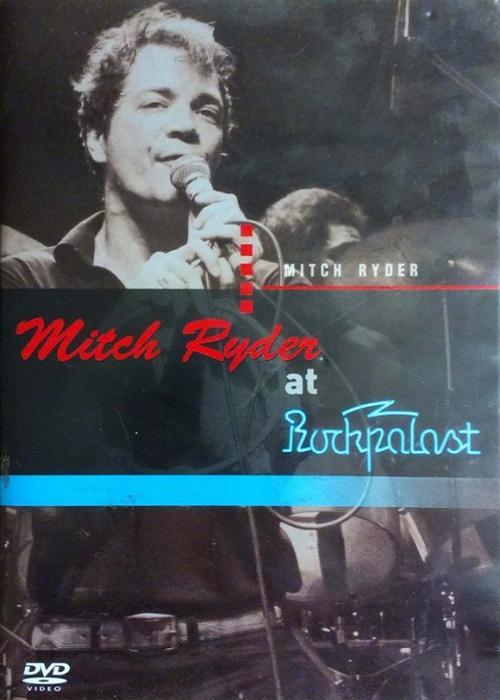 Mitch Ryder - Rockpalast (2004)