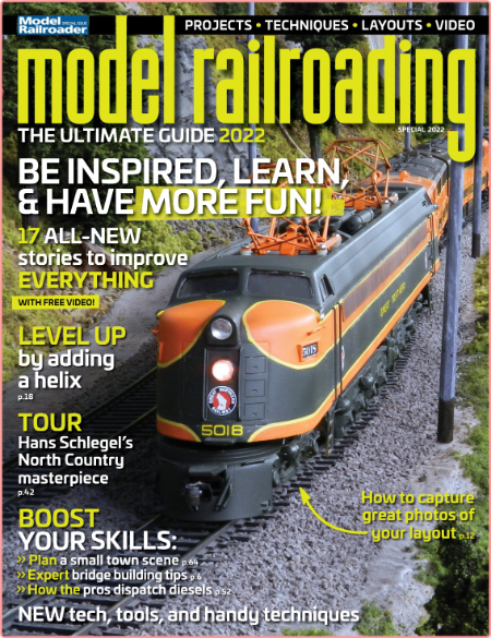 Model Railroading The Ultimate Guide 2022-April 2022