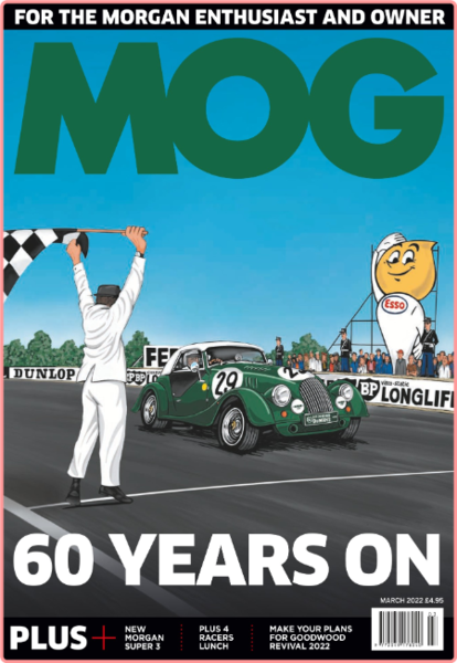 MOG Magazine Issue 116-March 2022