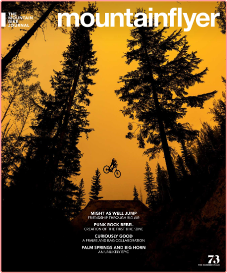 Mountain Flyer – Number 73 – May 2022