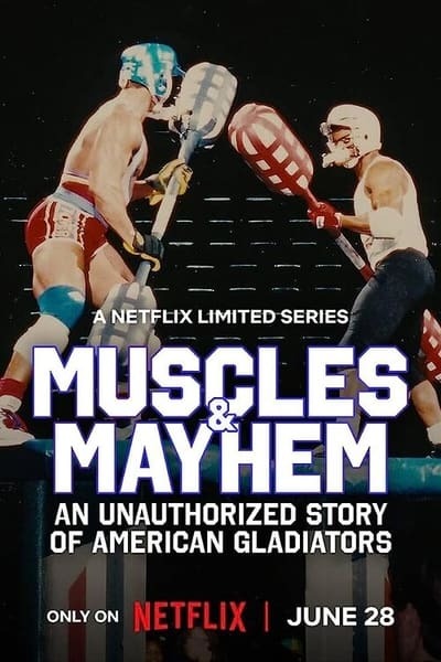 Muscles and Mayhem An Unauthorized Story of American Gladiators S01E01 1080p HEVC x265-MeGusta