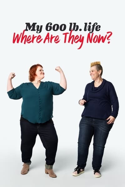 My 600-lb Life Where Are They Now S08E06 Lacey And Mercedes 1080p HEVC x265-[MeGusta]
