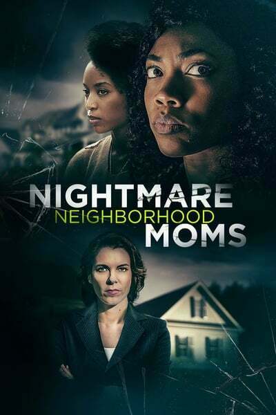 Nightmare Neighborhood Moms (2022) 1080p WEBRip x265-LAMA