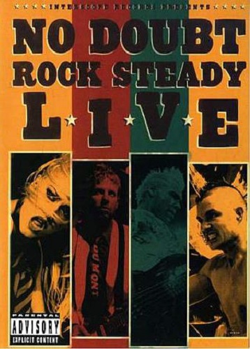 No Doubt - Rock Steady LIVE (2003) [DVDRip]