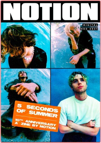 Notion Magazine 5 Seconds of Summer 10th Anniversary a Zine by Notion-December 2021