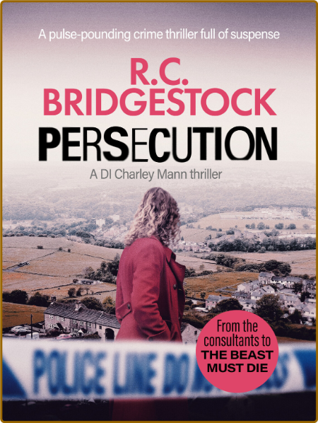 Persecution by R  C  Bridgestock   Nus9uw1542l8qae4c