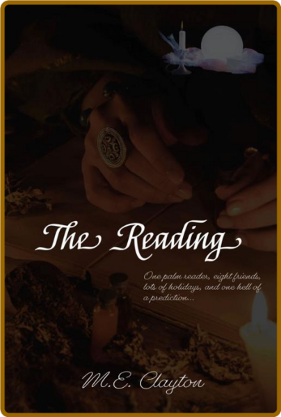 The Reading - M E  Clayton