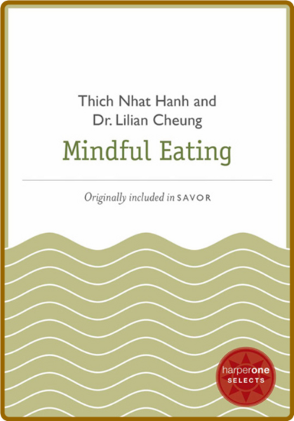 Mindful Eating (HarperCollins, 2012)