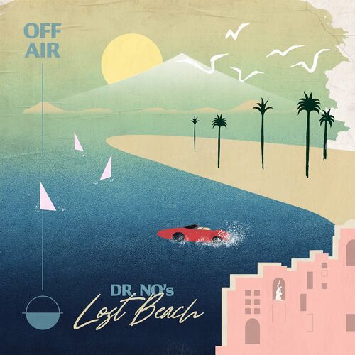 Oh No - OFFAIR: Dr. No’s Lost Beach